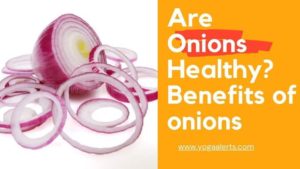 Are Onions Healthy